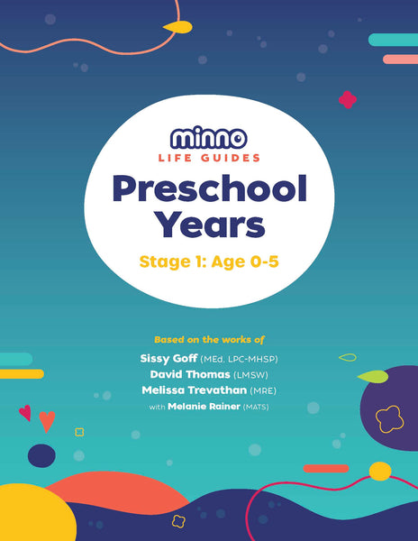 Minno Life Guide: Preschool Years